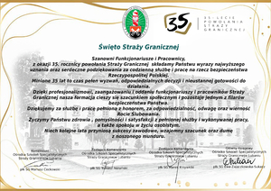 Życzenia dowództwa Ośrodka Szkoleń Specjalistycznych SG w Lubaniu z okazji 35 – lecia powołania Straży Granicznej Życzenia dowództwa Ośrodka Szkoleń Specjalistycznych SG w Lubaniu z okazji 35 – lecia powołania Straży Granicznej